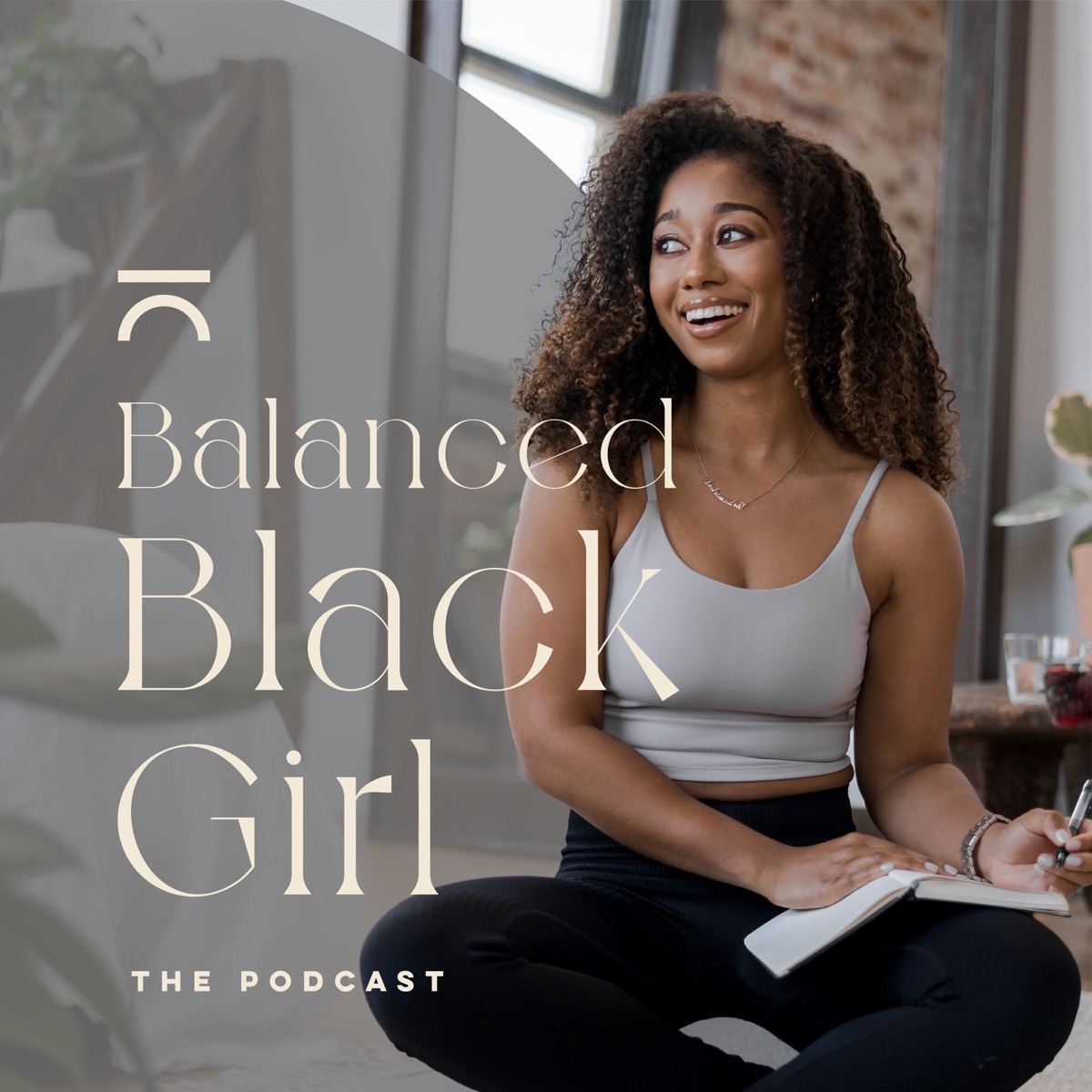 balanced black girl podcast